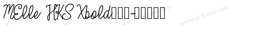 MElle HKS Xbold转换器字体转换